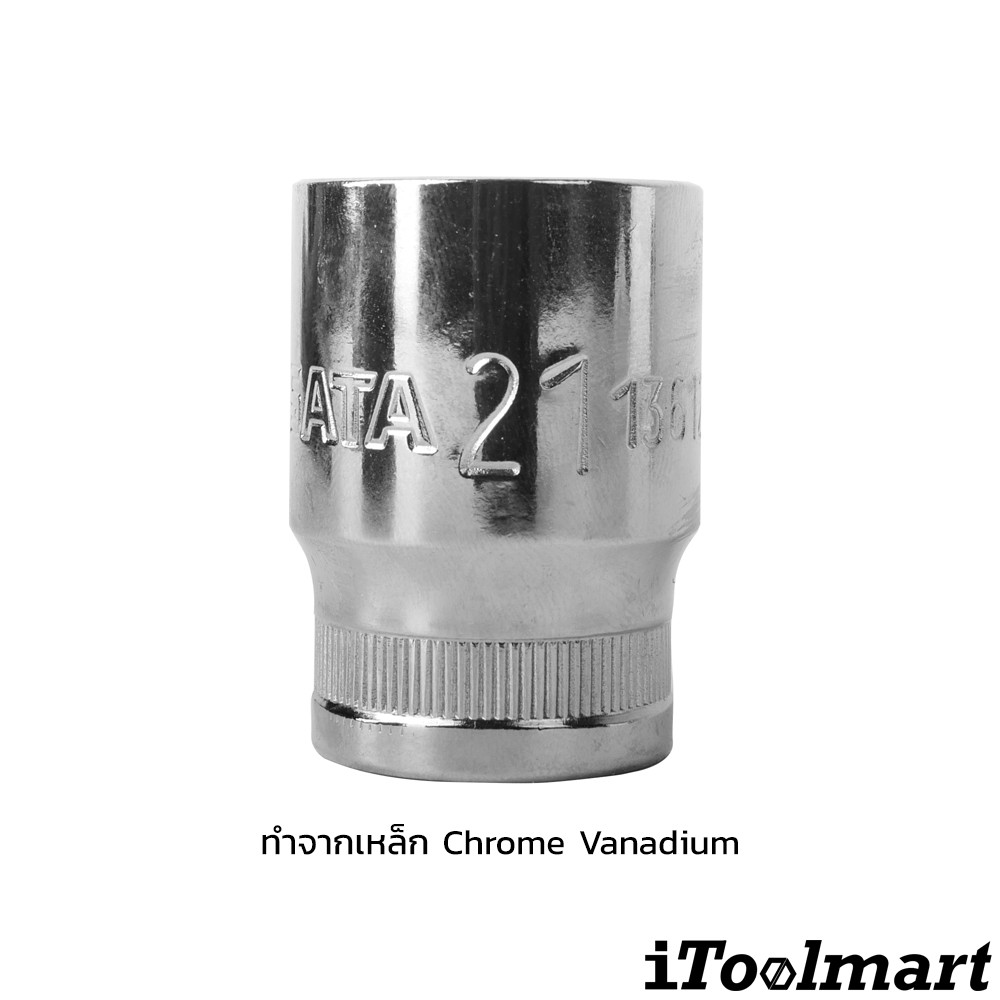 ลูกบล็อกสั้น 21 mm. 1/2 นิ้ว 12 เหลี่ยม SATA 13612