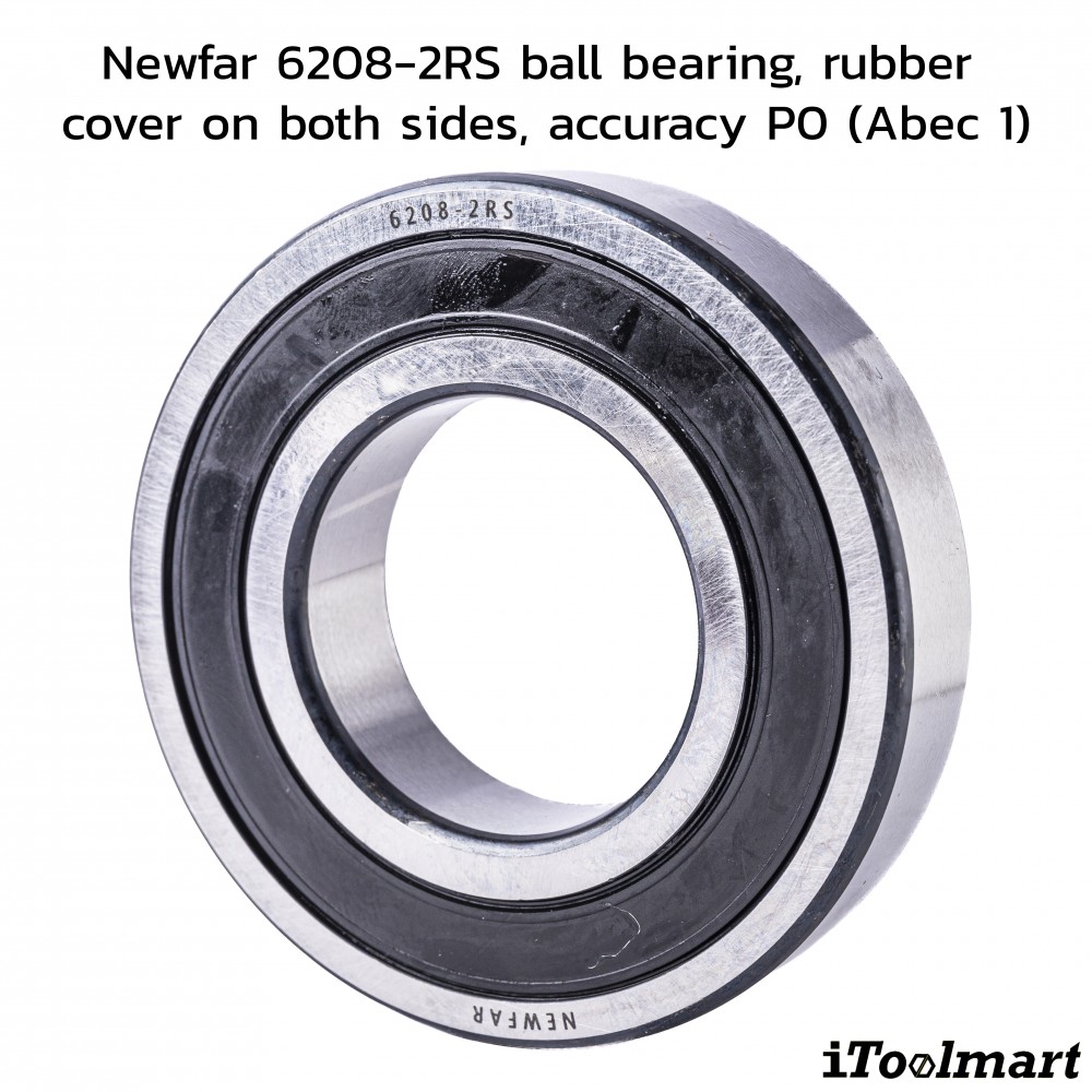 ลูกปืน Newfar 6208 2RS ฝายางปิด 2 ข้าง ความแม่นยำ P0  Abec 1 