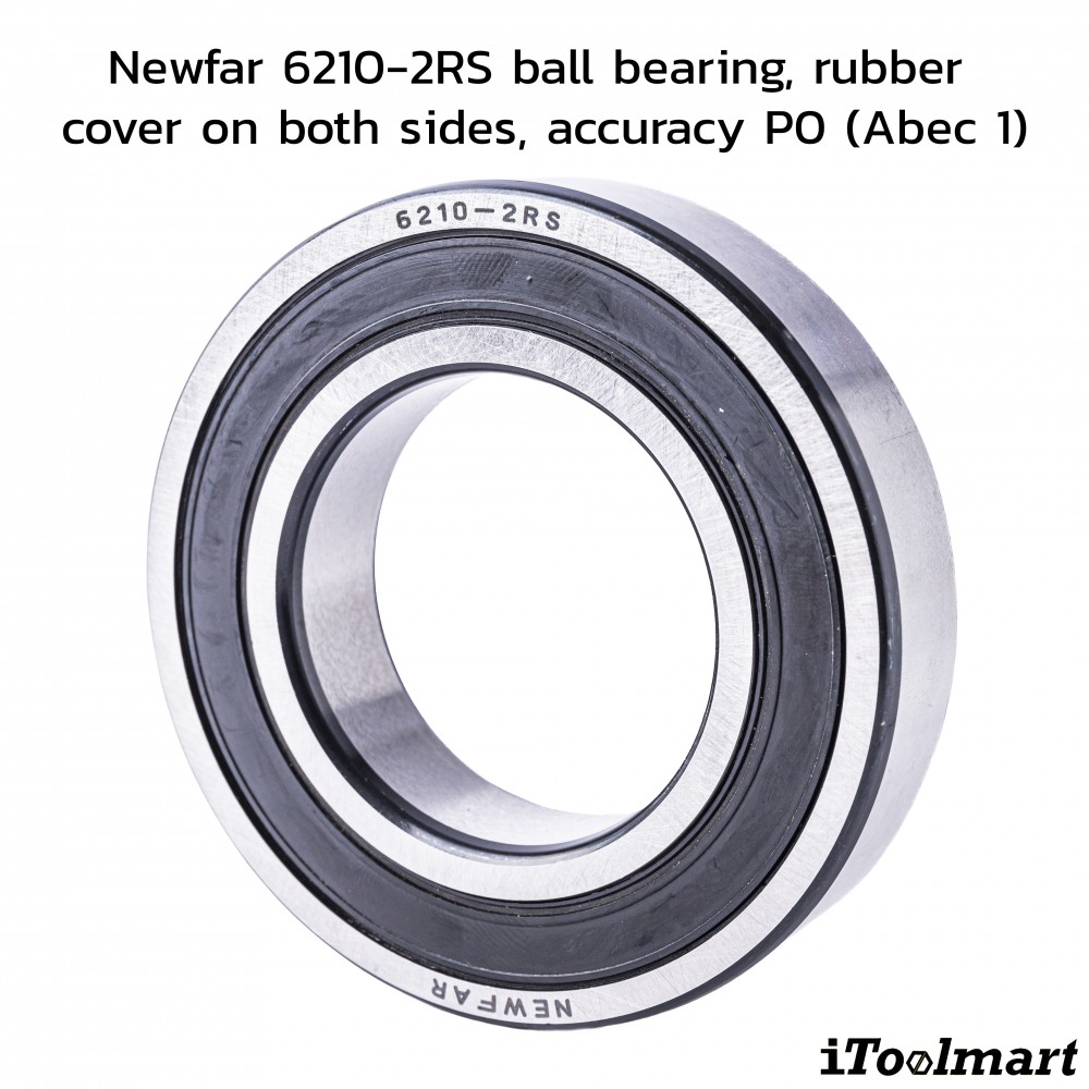 ลูกปืน Newfar 6210 2RS ฝายางปิด 2 ข้าง ความแม่นยำ P0  Abec 1 