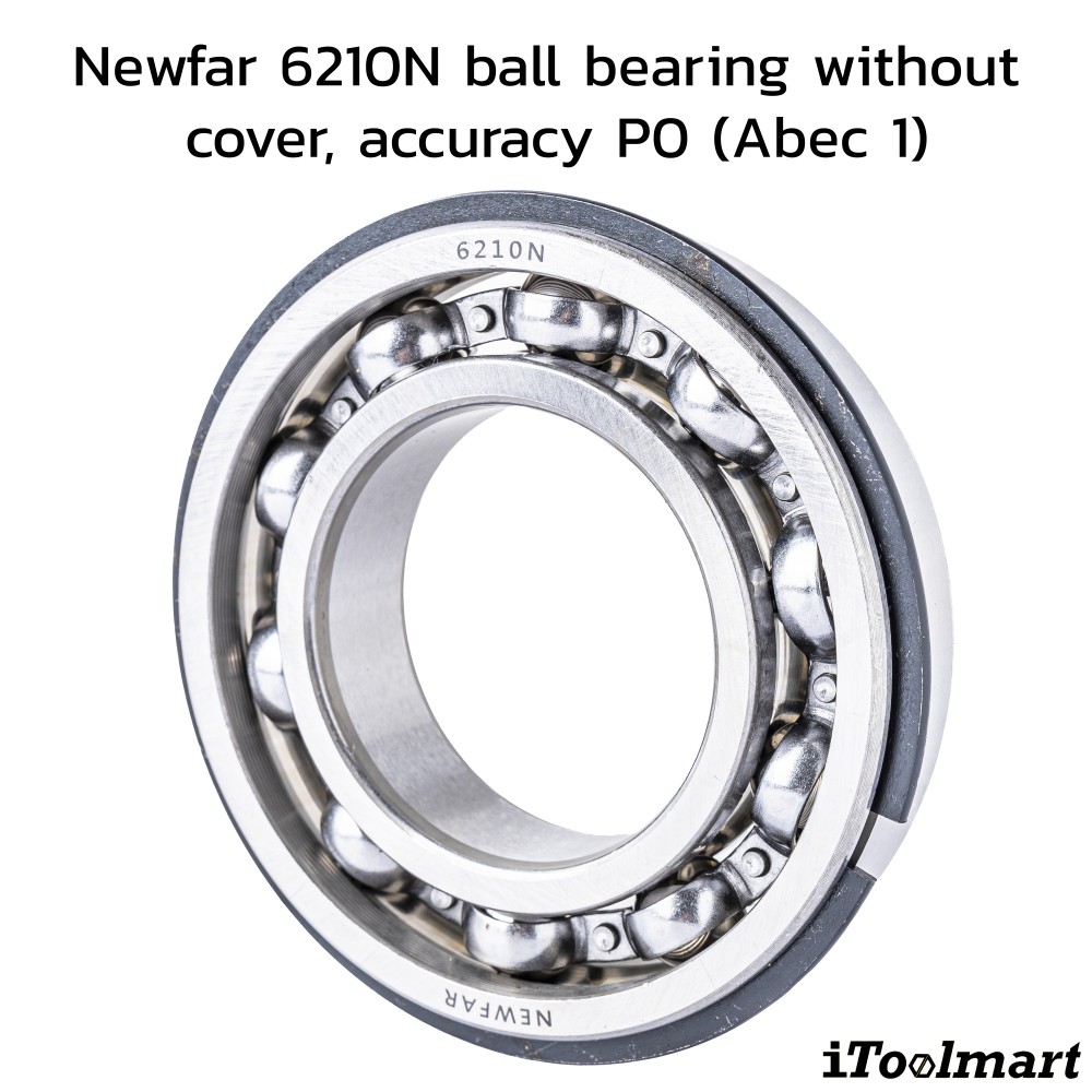 ลูกปืน Newfar 6210N ไม่มีฝา ความแม่นยำ P0  Abec 1 