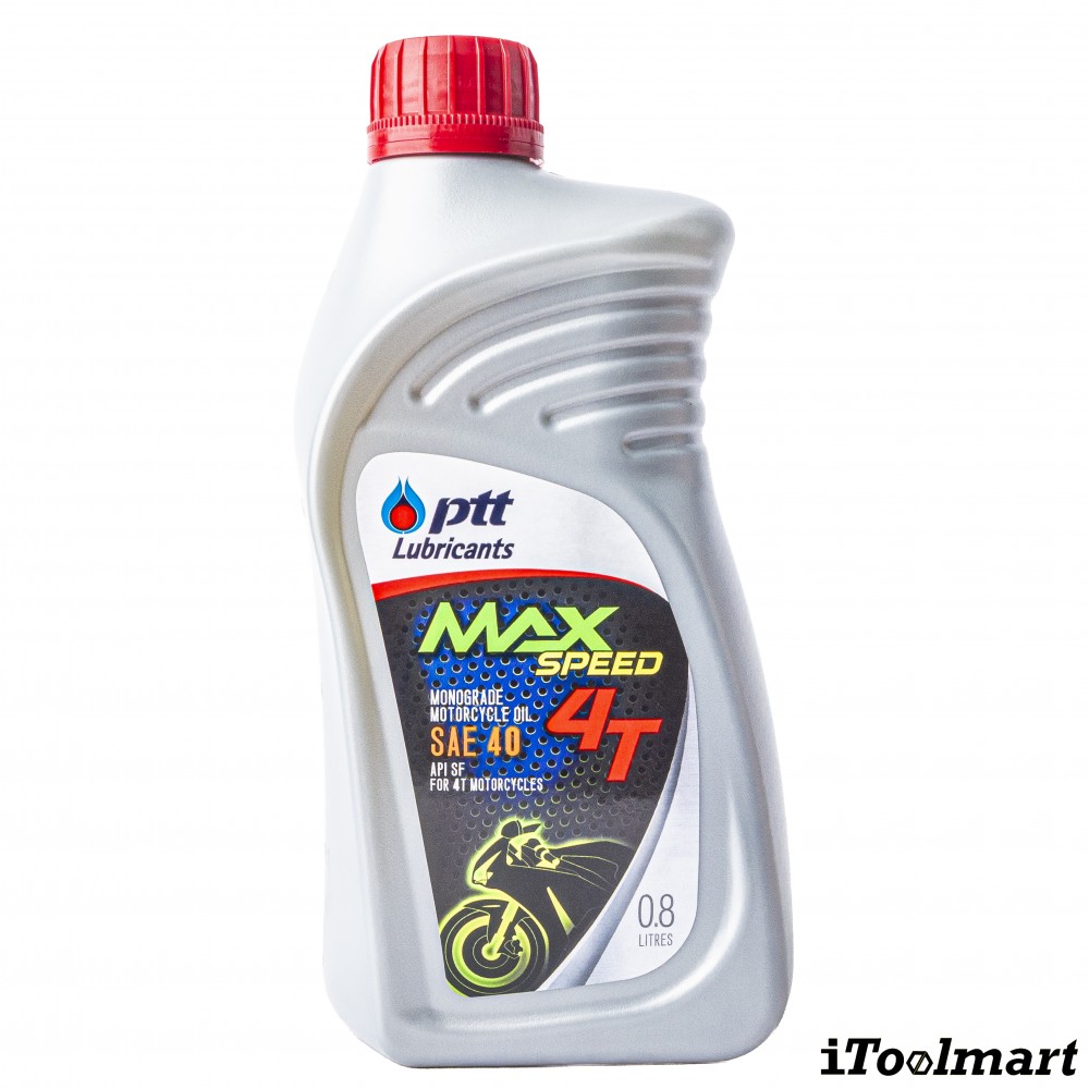 น้ำมันเครื่อง PTT MAX SPEED 4T ขนาด 0 8 ลิตร