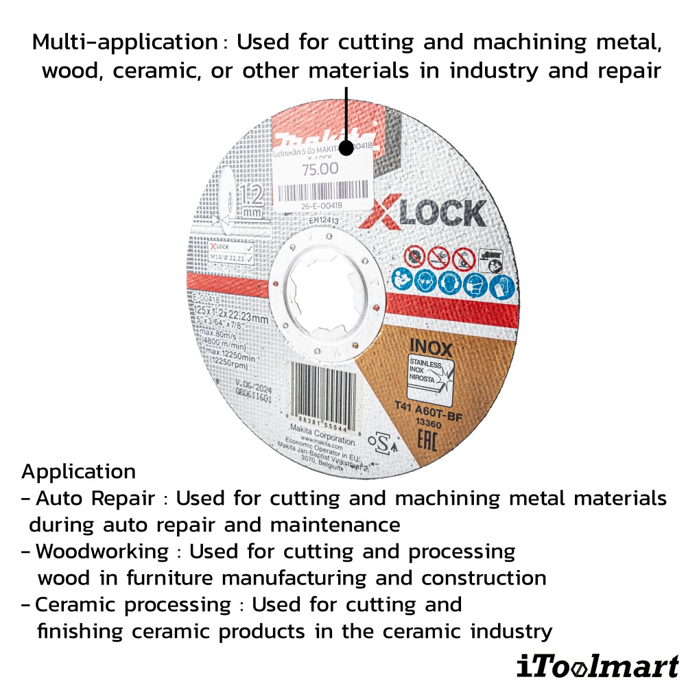 ใบตัดเหล็ก 5 นิ้ว MAKITA E 00418 X LOCK